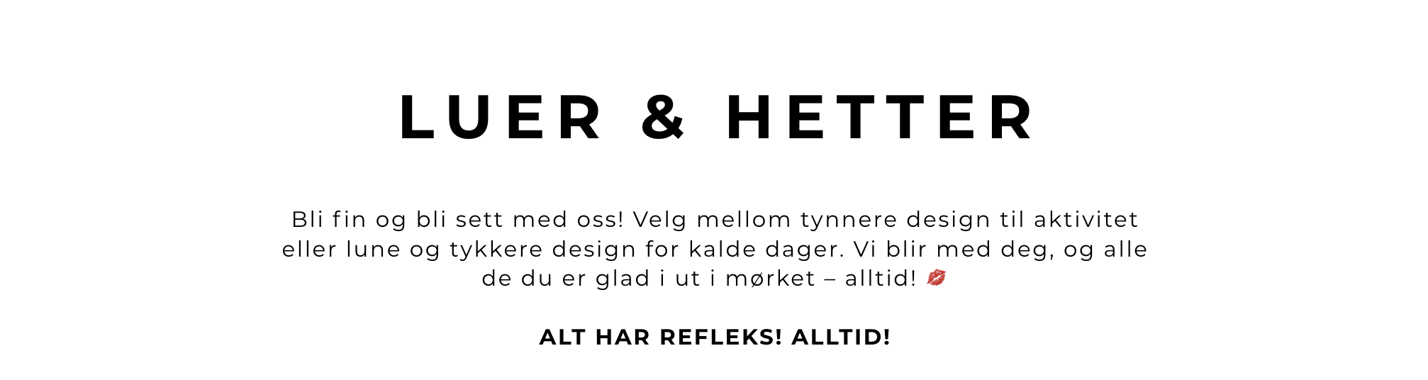 luer og hetter fra Morild Norway